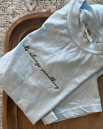 it’s always something tshirt